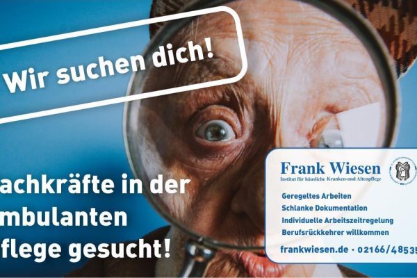 Das Bild ist eine Werbeanzeige, die nach Fachkräften in der ambulanten Pflege sucht, mit einem auffälligen Bild eines Gesichts hinter einer Lupe.